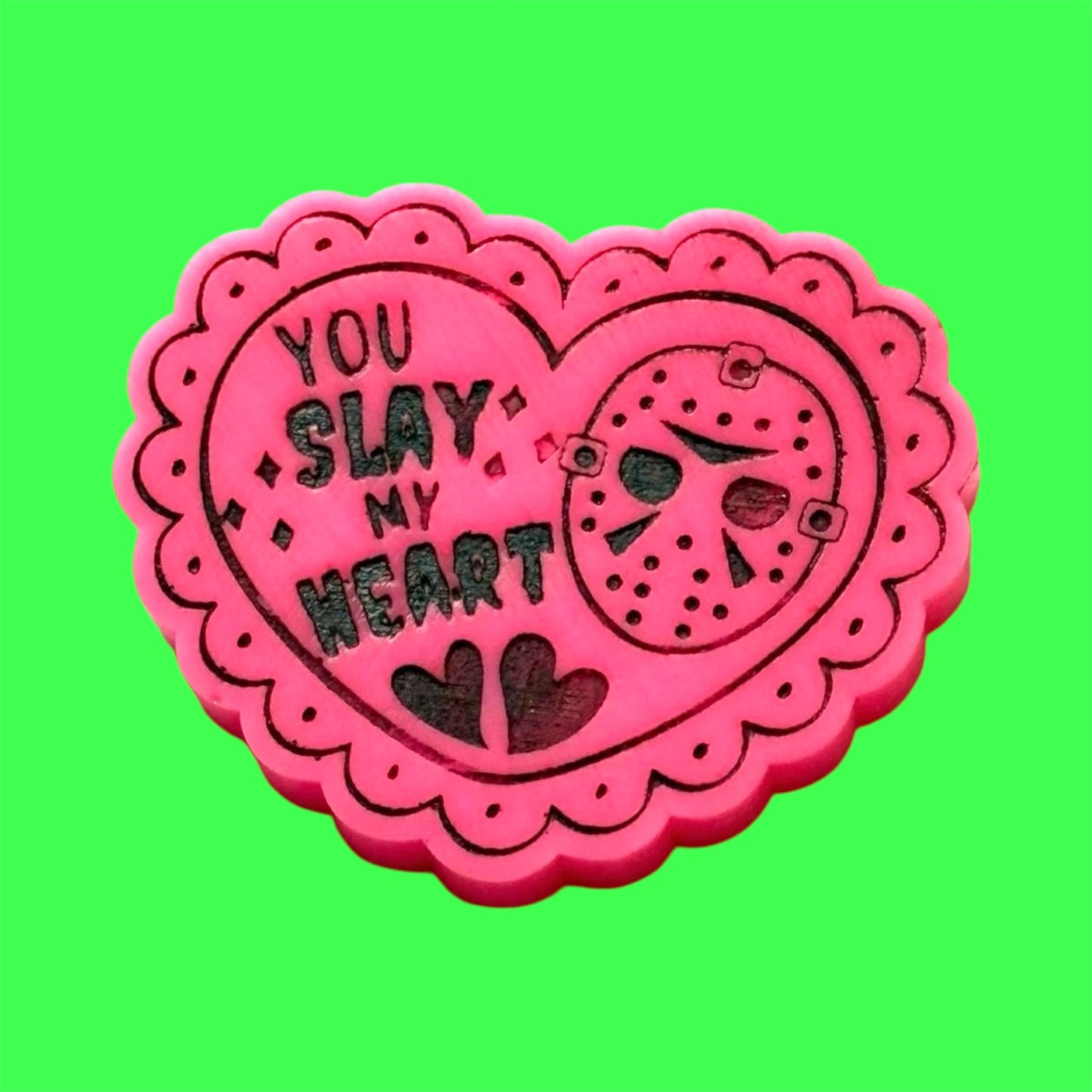 You Slay My Heart wax melt shape