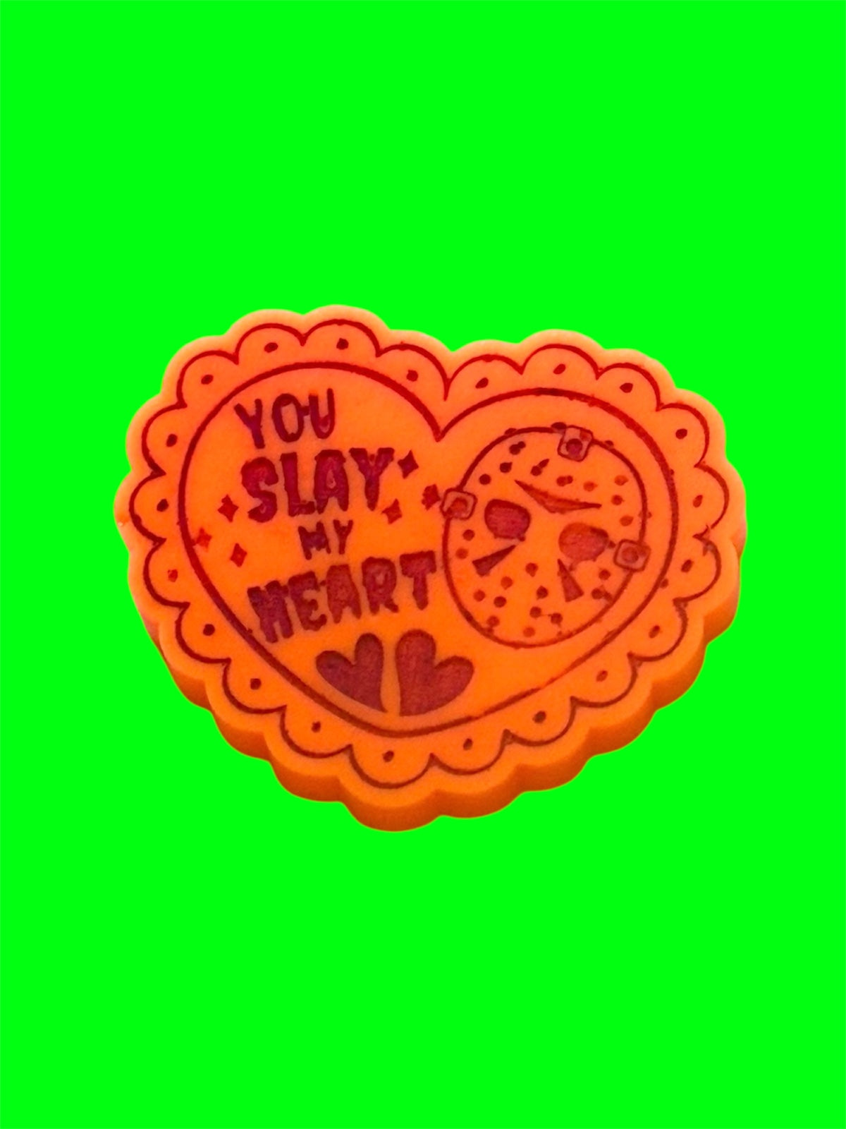 You Slay My Heart wax melt shape